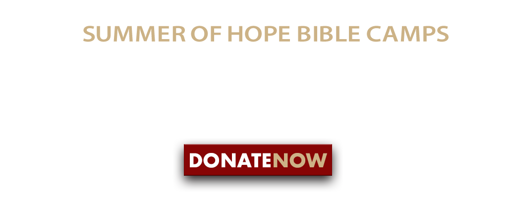 Donate to the summer bible camps